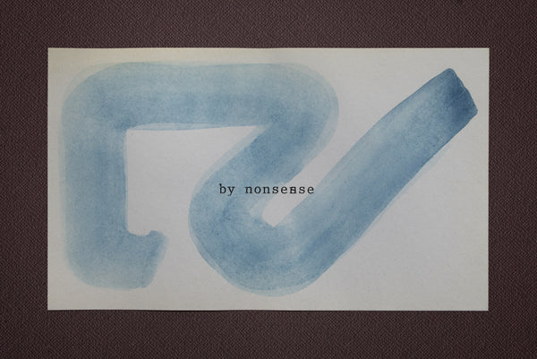 James Leonard - small blue watercolor with the typed words, by nonsense