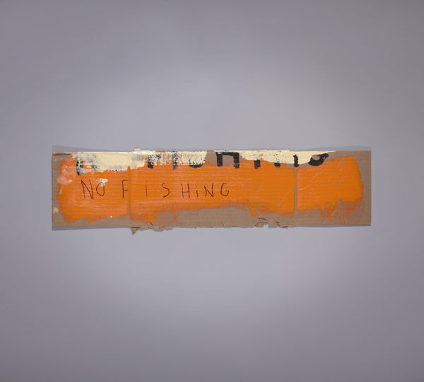 James Leonard - No Fishing Sign no. 87, a narrow piece of cardboard  painted in orange