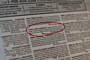 James Leonard - Newspaper personal ad circled in red. Begins with the question, ever lived abroad?